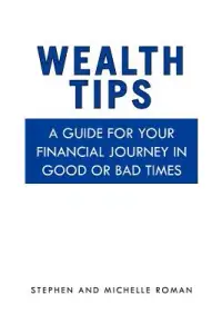 在飛比找博客來優惠-Wealth Tips: A Guide for Your 