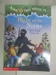 【書寶二手書T4／兒童文學_NBJ】Magic Tree House #5 Night of the Ninjas