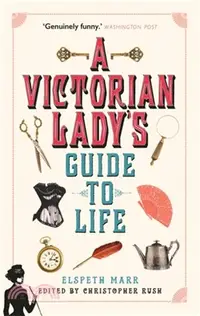在飛比找三民網路書店優惠-A Victorian Lady's Guide to Li
