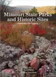 Missouri State Parks and Historic Sites ― Exploring Our Legacy