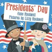 Presidents Day by Anne F. Rockwell (English) Paperback Book