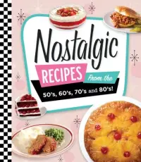 在飛比找博客來優惠-Nostalgic Recipes from the 50’