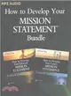 How to Develop Your Mission Statements Bundle ─ How to Develop Your Personal and How to Develop Your Family Mission Statements