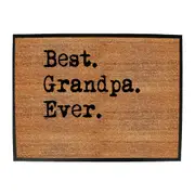 Best Grandpa Ever - Funny Novelty Doormat Man Cave Floor mat