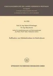 Raffination von Nickelschmelzen im Hochvakuum by Helmut Winterhager (German) Pap