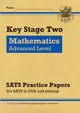 New KS2 Maths Targeted SATS Practice Papers: Advanced Level (for the 2019 tests)