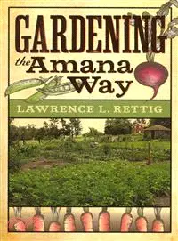 在飛比找三民網路書店優惠-Gardening the Amana Way