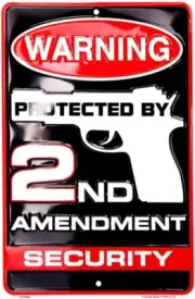 Tag City Novelty SP80063 Warning Protected By 2nd Amendment Security Metal...