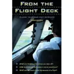 FROM THE FLIGHT DECK: PLANE TALK AND SKY SCIENCE