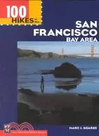 在飛比找三民網路書店優惠-100 Hikes in the San Francisco