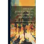 OFFICIAL ATHLETIC RULES AND OFFICIAL HANDBOOK ..
