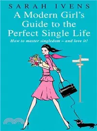 在飛比找三民網路書店優惠-A Modern Girl's Guide to the P