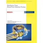 DISTRIBUTOR TYPE DIESEL FUEL INJECTION PUMPS: BOSCH TECHNICAL INSTRUCTION