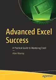 Advanced Excel Success A Practical Guid Alan Murray Paperback