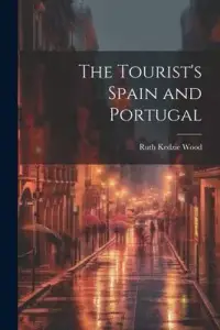 在飛比找博客來優惠-The Tourist’s Spain and Portug