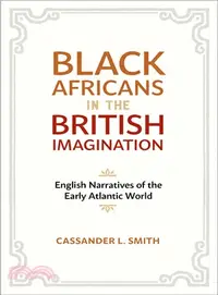 在飛比找三民網路書店優惠-Black Africans in the British 