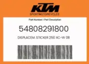 KTM Genuine Displacem. Sticker 250 Xc-W 08 - 54808291800