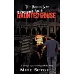 THE PARKER BOYS TRAPPED IN A HAUNTED HOUSE