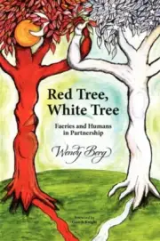 Berg - Red Tree White Tree Faeries and Humans in Partnership - New p - N555z