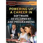 POWERING UP A CAREER IN SOFTWARE DEVELOPMENT AND PROGRAMMING