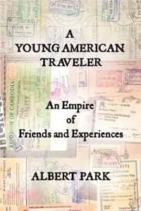 在飛比找三民網路書店優惠-A Young American Traveler ─ An