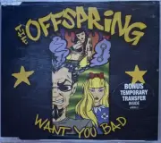 The Offspring - Want You Bad - Australian Import CD NEW
