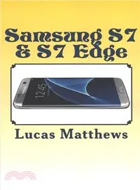 在飛比找三民網路書店優惠-Samsung Galaxy S7 & S7 Edge ― 