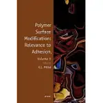 POLYMER SURFACE MODIFICATION: RELEVANCE TO ADHESION