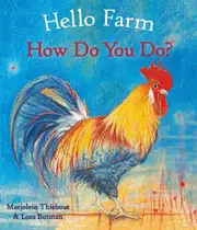 Hello Farm, How Do You Do?