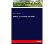 Federal Government in Canada