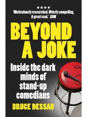 Beyond A Joke - Inside the Dark World of Stand-up Comedy