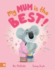 My Mum is the Best