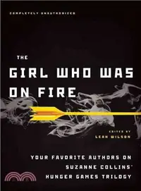 在飛比找三民網路書店優惠-The Girl Who Was on Fire: Your