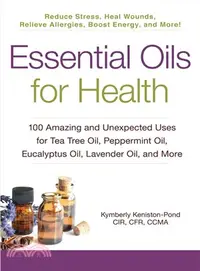 在飛比找三民網路書店優惠-Essential Oils for Health ─ 10