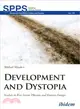 Development and Dystopia ― Studies in Post-soviet Ukraine and Eastern Europe