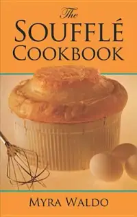 在飛比找博客來優惠-The Souffle Cookbook