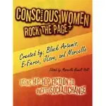 CONSCIOUS WOMEN ROCK THE PAGE: USING HIP-HOP FICTION TO INCITE SOCIAL CHANGE