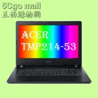 在飛比找Yahoo!奇摩拍賣優惠-5Cgo【權宇】acer商用筆電14吋TMP214-53G-