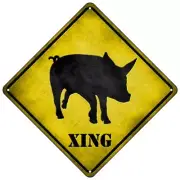 Pig Xing Novelty Mini Metal Road Notice 8" Cross Xing Crossing Sign