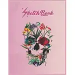 SKETCHBOOK: FLOWER SKULL TREE SKULL FLORAL SKULL WOMAN EMPTY NOTEBOOK SKETCHBOOK FLORAL FLOWER ARTS NOTEBOOK FOR GIRLS TEENS KIDS