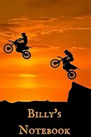 Billy's Notebook: Personalised Motocross Bike Cover Notebook | 160 Ruled Pages | 6x9 Journal | Paperback Diary | Glossy Finish