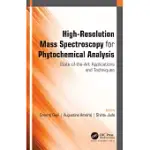 HIGH-RESOLUTION MASS SPECTROSCOPY FOR PHYTOCHEMICAL ANALYSIS: STATE-OF-THE-ART APPLICATIONS AND TECHNIQUES