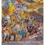 KEITH MAYERSON: MY AMERICAN DREAM