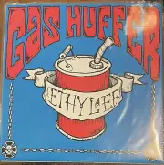 GAS HUFFER Ethyl EP 7" Mudhoney Nirvana Melvins U-men Monkeywrench Jack Endino