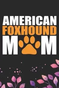 在飛比找博客來優惠-American Foxhound Mom: Cool Am