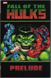 FALL OF THE HULKS PRELUDE TP TPB $24.99srp Jeph Loeb McGuinness She-Hulk NEW NM