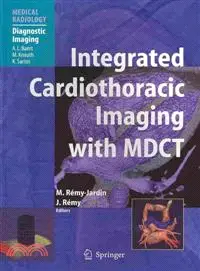 在飛比找三民網路書店優惠-Integrated Cardiothoracic Imag