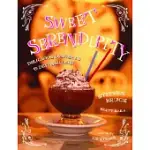 SWEET SERENDIPITY: DELICIOUS DESSERTS AND DEVILISH DISH