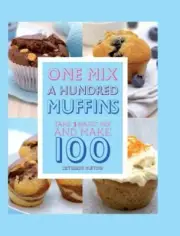 1 Mix = 100 Muffins - Love Food, Love Food Editors,Parragon Books, NewBooks