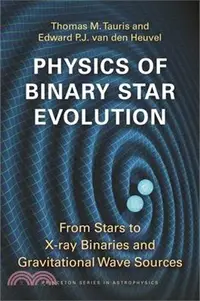 在飛比找三民網路書店優惠-Physics of Binary Star Evoluti